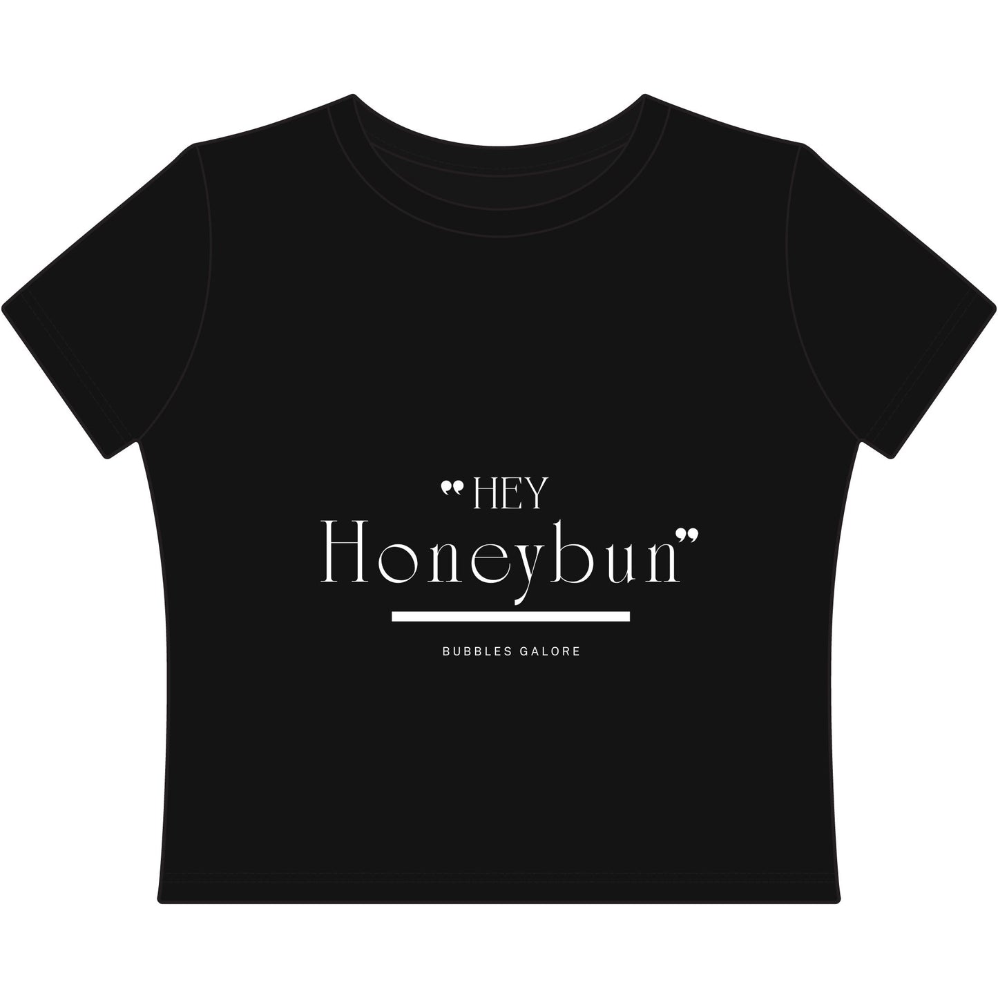 "Hey Honeybun" Women’s Baby Tee — Cute Quote Crop Top